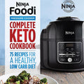 Ninja Foodi™ Pressure Cooker Complete Keto Cookbook